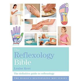 The Reflexology Bible: Godsfield Bibles