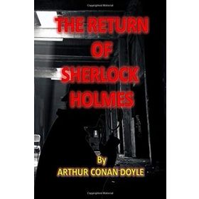The Return of Sherlock Holmes - s artur conan doyle
