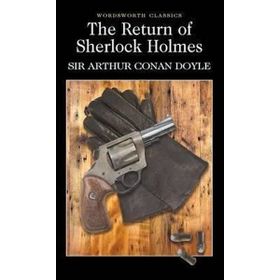 The Return of Sherlock Holmes - s artur conan doyle
