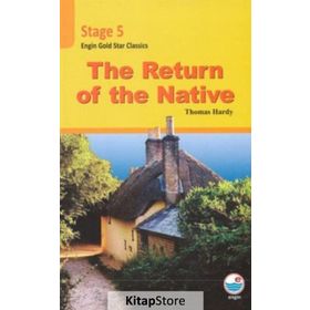 The Return of the Native-Stage 5 - Thomas Hardy