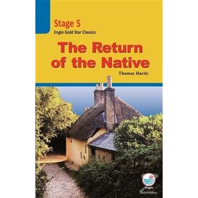 The Return of the Native-Stage 5 - Thomas Hardy
