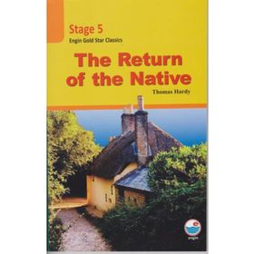 The Return of the Native-Stage 5 - Thomas Hardy