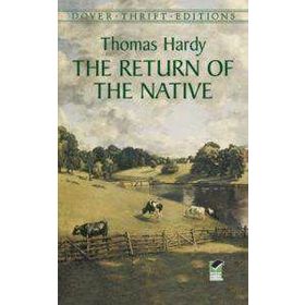 The Return of the Native - Thomas Hardy