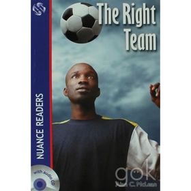 THE RIGHT TEAM NUANCE READERS LEVEL1 - ALAN C. MCLEAN