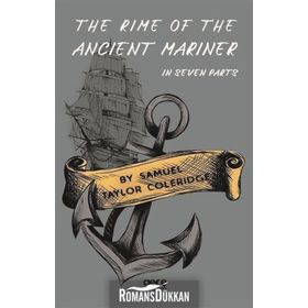 The Rime Of The Ancient Mariner - In Seven Parts - Samuel Taylor Coleridge