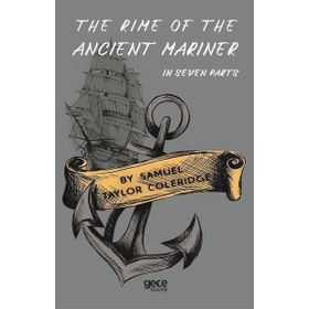 The Rime Of The Ancient Mariner - In Seven Parts - Samuel Taylor Coleridge