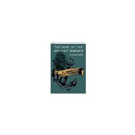 The Rime Of The Ancient Mariner - In Seven Parts - Samuel Taylor Coleridge