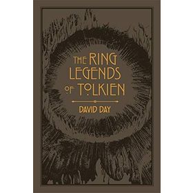 The Ring Legends of Tolkien - David Day