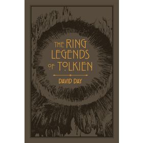 The Ring Legends of Tolkien - David Day