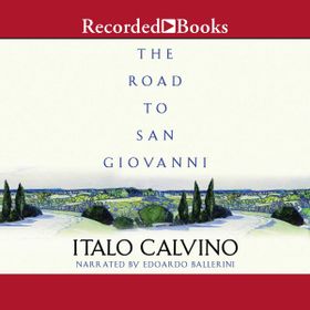 The Road to San Giovanni - Italo Calvino