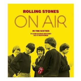 The Rolling Stones On Air In The Sixties