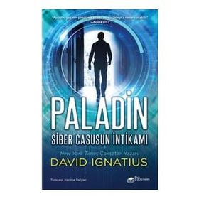 The Roman David Ignatius Paladin: Siber Casusun İntikamı