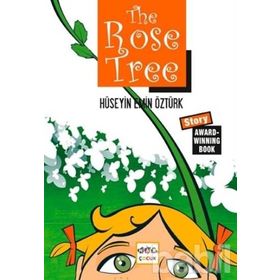 The Rose Tree - Hüseyin Emin Öztürk