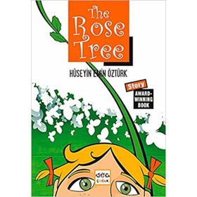 The Rose Tree - Hüseyin Emin Öztürk
