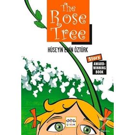 The Rose Tree - Hüseyin Emin Öztürk