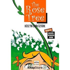 The Rose Tree - Hüseyin Emin Öztürk