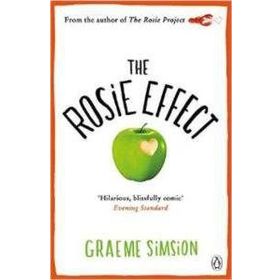 The Rosie Effect Don Tillman 2 - Graeme Simsion