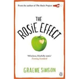 The Rosie Effect Don Tillman 2 - Graeme Simsion