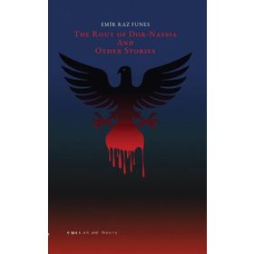 The Route Of Dor Nassia and Other Stories Espas Kuram Sanat Yayınları