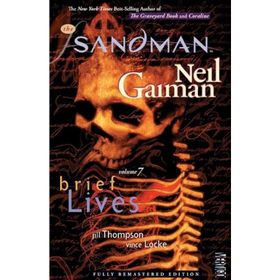 The Sandman 7: Brief Lives - Neil Gaiman