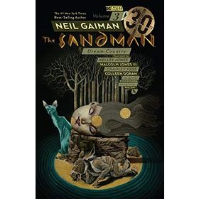 The Sandman : Volume 3 : 30th Anniversary Edition - Neil Gaiman