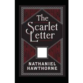 The Scarlett Letter - Nathaniel Hawthorne