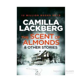 The Scent of Almonds & Other Stories - Camilla Lackberg