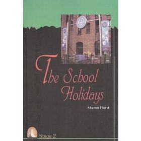 THE SCHOOL HOLIDAYS - SHARON HURST