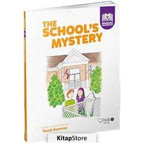 The School’s Mystery - Sarah Sweeney