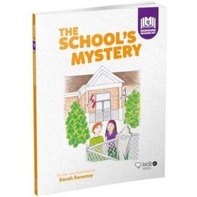 The School’s Mystery - Sarah Sweeney