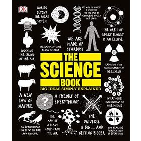 The Science Book : Big Ideas Simply Explained