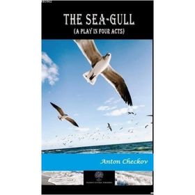 The Sea Gull -Anton Çehov