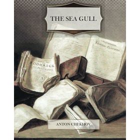 The Sea Gull -Anton Çehov