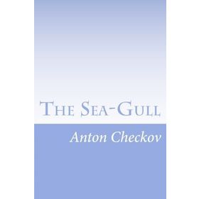 The Sea Gull -Anton Çehov