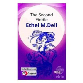 The Second Fiddle İngilizce Hikayeler C2 Stage 6-Gece Kitaplığı