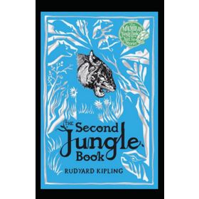 The Second Jungle Book - Rudyard Kipling