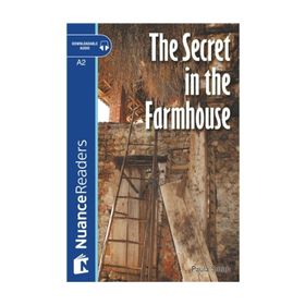 The Secret in the Farmhouse +CD Nuance Readers Level-3 A2 - Paula Smith