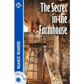 The Secret in the Farmhouse +CD Nuance Readers Level-3 A2 - Paula Smith