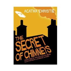 THE SECRET OF CHIMNEYS COMIC STRIP EDITION - AGATHA CHRISTIE