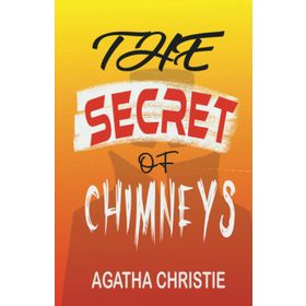 THE SECRET OF CHIMNEYS COMIC STRIP EDITION - AGATHA CHRISTIE