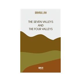 The Seven Valleys And The Four Valleys-Gece Kitaplığı