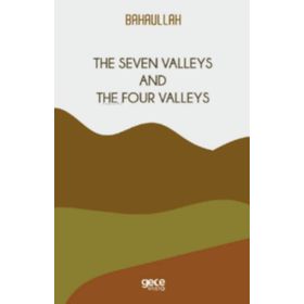 The Seven Valleys And The Four Valleys-Gece Kitaplığı