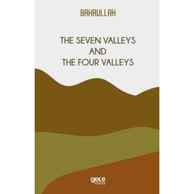 The Seven Valleys And The Four Valleys-Gece Kitaplığı