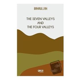 The Seven Valleys And The Four Valleys-Gece Kitaplığı