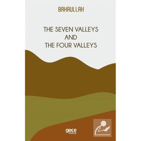 The Seven Valleys And The Four Valleys-Gece Kitaplığı
