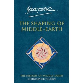 The Shaping of Middle-earth: Book 4