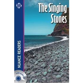 THE SINGING STONES NUANCE READERS LEVEL 4 - SUE MURRAY