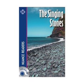THE SINGING STONES NUANCE READERS LEVEL 4 - SUE MURRAY