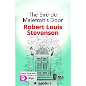 The Sire De Maletroit`s Door İngilizce Hikayeler B1 Stage 3-Gece Kitaplığı