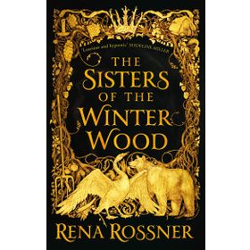 The Sisters of the Winter Wood Kitap